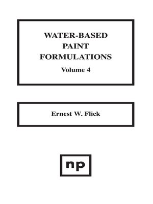cover image of Water-Based Paint Formulations, Volume 4